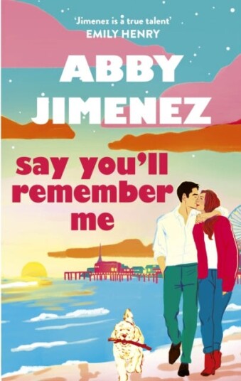 Say You'll Remember Me Say You'll Remember Me