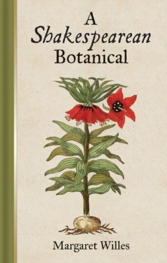 A Shakespearean Botanical Av Margaret Willes A Shakespearean Botanical Av Margaret Willes