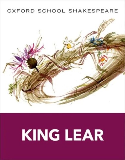 Oxford School Shakespeare: King Lear Av William Shakespeare
