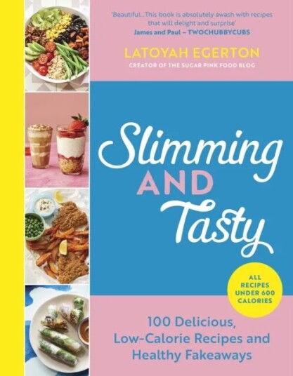Slimming And Tasty Av Latoyah Egerton