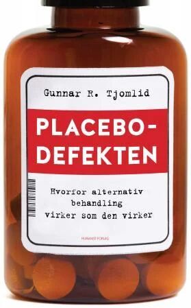 Placebodefekten Av Gunnar R. Tjomlid