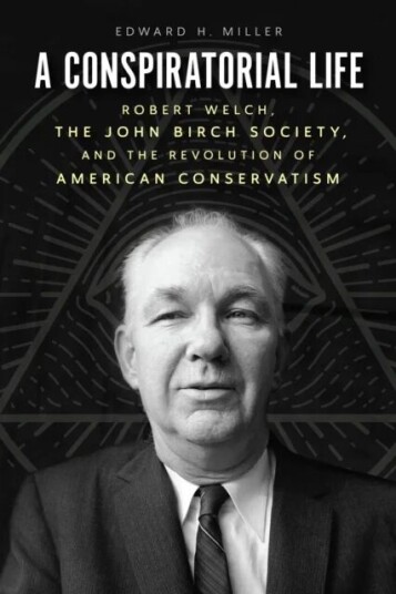 A Conspiratorial Life Av Edward H Miller