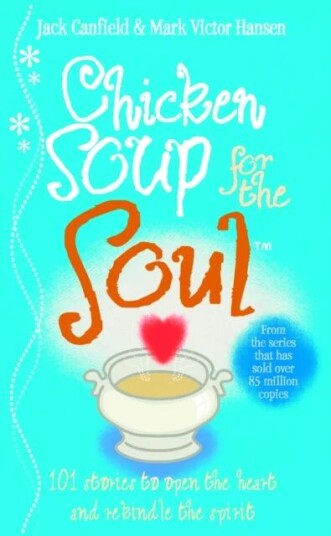 Chicken Soup For The Soul Av Jack Canfield, Mark Victor Hansen