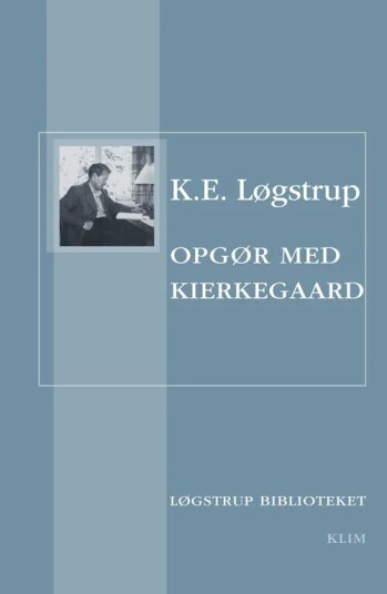 Opgør Med Kierkegaard Av Løgstrup