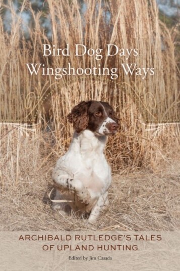 Bird Dog Days Wingshooting Ways Bird Dog Days Wingshooting Ways