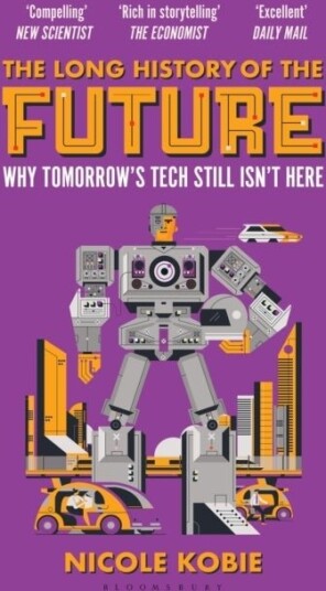 The Long History of the Future
