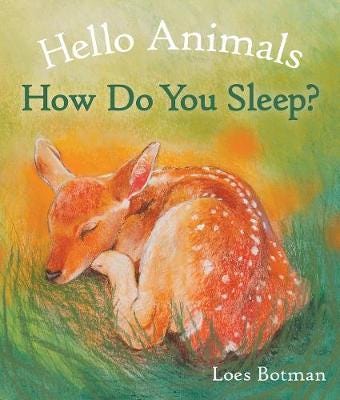 Hello Animals, How Do You Sleep? Hello Animals, How Do You Sleep?