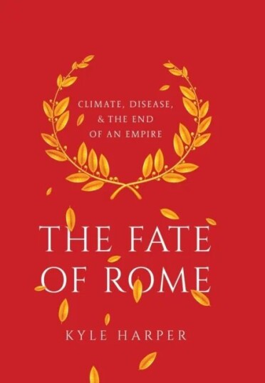 The Fate Of Rome Av Kyle Harper