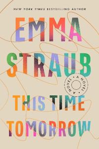 Straub Emma This Time Tomorrow