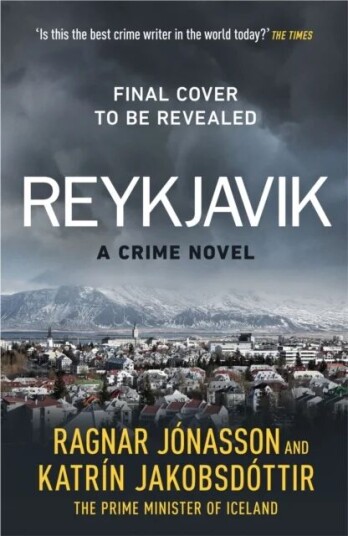 Reykjavik Av Ragnar Jonasson, Katrin Jakobsdottir