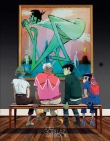 The Gorillaz Art Book Av Gorillaz, Jamie Hewlett, Z2 Comics The Gorillaz Art Book Av Gorillaz, Jamie Hewlett, Z2 Comics