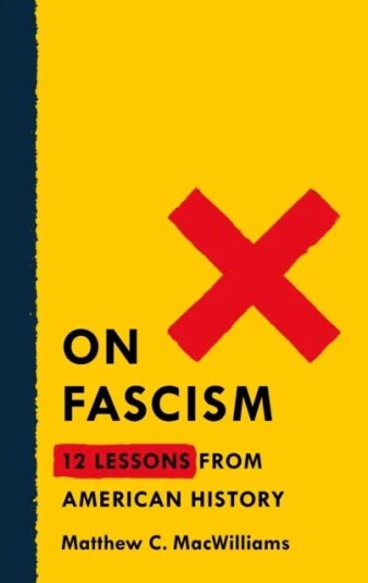 On Fascism Av Matthew C. Macwilliams
