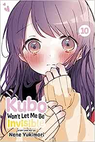 Kubo Won'T Let Me Be Invisible, Vol. 10 Av Nene Yukimori