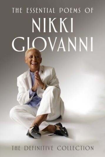 The Essential Poems of Nikki Giovanni The Essential Poems of Nikki Giovanni