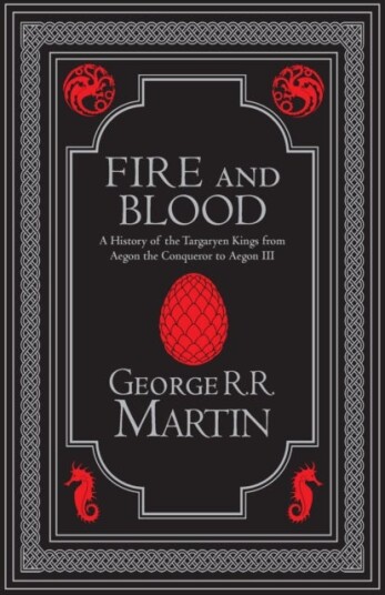 Fire and Blood Collector¿s Edition Fire and Blood Collector¿s Edition
