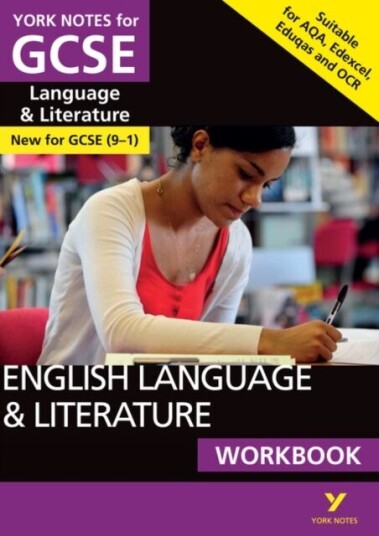 English Language And Literature Workbook: York Notes For Gcse The Ideal Way To Catch Up, Test Your K Av Steve Eddy