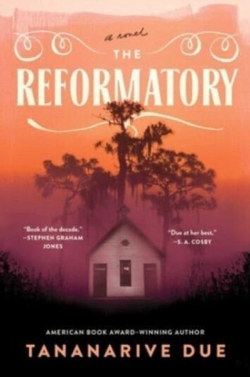 The Reformatory A Novel