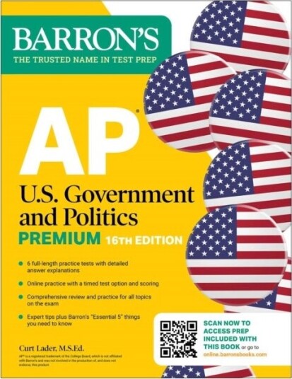 AP U.S. Government and Politics Premium Sixteenth Edition: Prep Book with 6 Practice Tests + Comprehensive Review + Online Practice 2026 AP U.S. Government and Politics Premium Sixteenth Edition: Prep Book with 6 Practice Tests + Comprehensive Review + Online Practice 2026