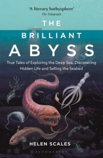 The Brilliant Abyss Av Helen Scales