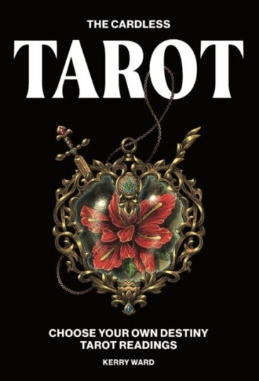 The Cardless Tarot The Cardless Tarot