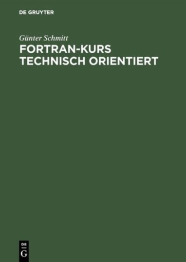 Fortran Kurs technisch orientiert