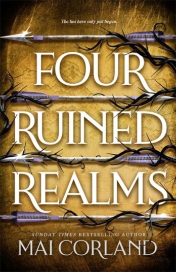 Four Ruined Realms The hotly anticipated sequel to the sensational instant Sunday Times bestselling adventure fantasy Five Broken Blades Four Ruined Realms The hotly anticipated sequel to the sensational instant Sunday Times bestselling adventure fantasy Five Broken Blades