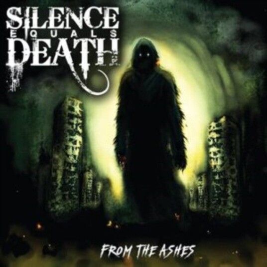 Silence Equals Death From The Ashes Uk Vinyl