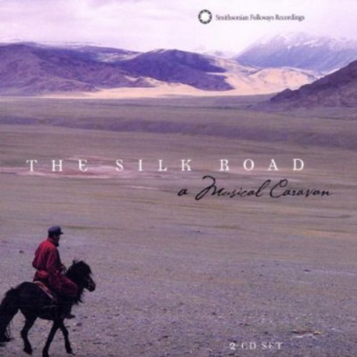 Diverse Artister Silk Road: A Musical Caravan CD