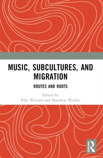 Music Subcultures and Migration