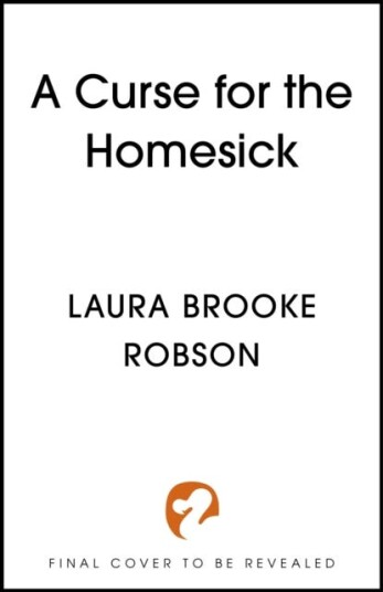A Curse for the Homesick A Curse for the Homesick