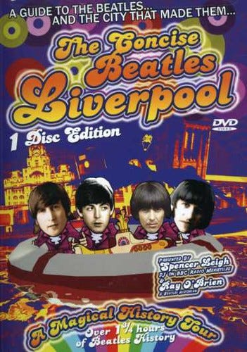 Concise Beatles Liverpool DVD Concise Beatles Liverpool DVD