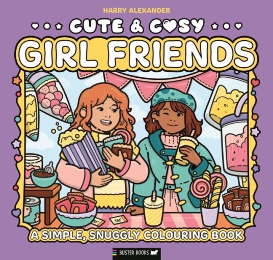 Cute & Cosy: Girl Friends Cute & Cosy: Girl Friends