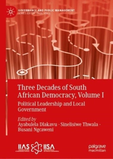 Three Decades of South African Democracy Volume I Three Decades of South African Democracy Volume I