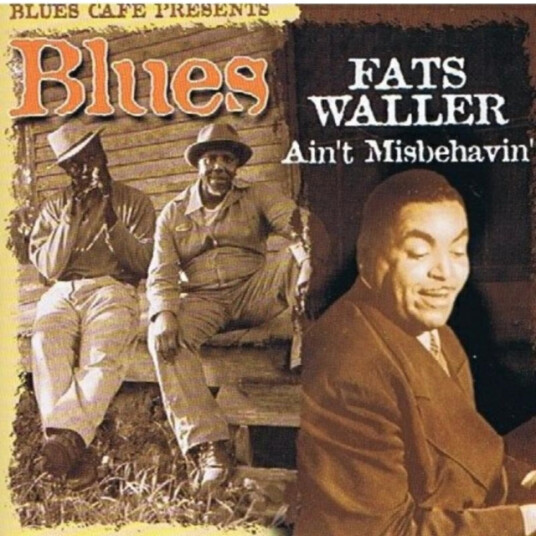 Fats Waller Blues Cafe Presents Fats Waller: Ain't Misbehavin' CD