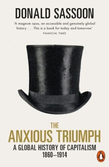 The Anxious Triumph Av Donald Sassoon