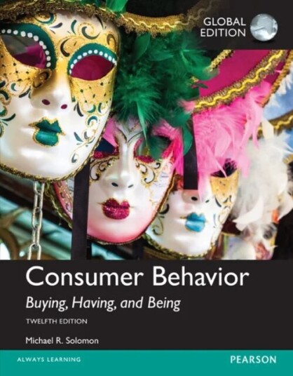 Consumer Behavior: Buying, Having, And Being Plus Mymarketinglab With Pearson Etext, Global Edition Av Michael G. Solomon