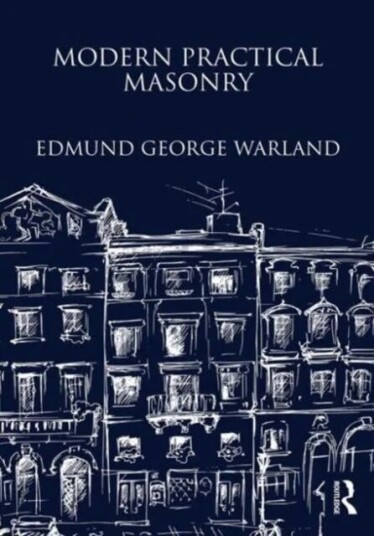 Modern Practical Masonry Av Edmund Warland Modern Practical Masonry Av Edmund Warland