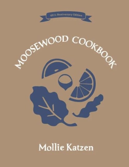 The Moosewood Cookbook Av Mollie Katzen