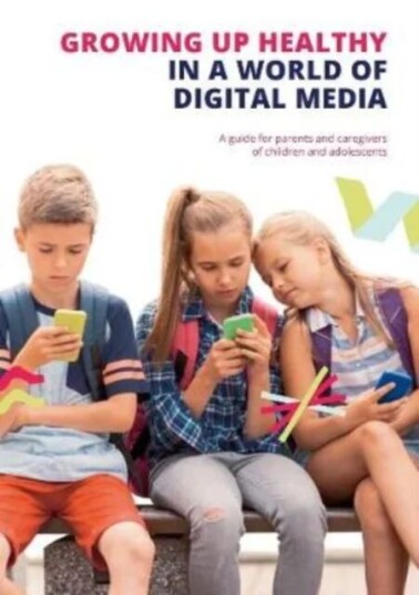 Growing Up Healthy In A World Of Digital Media