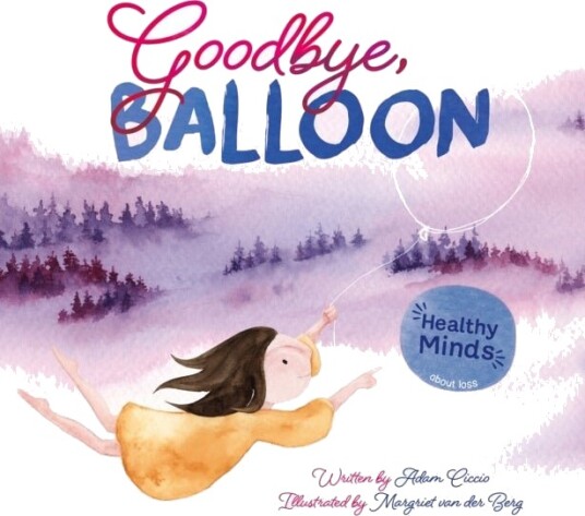 Goodbye, Balloon Goodbye, Balloon