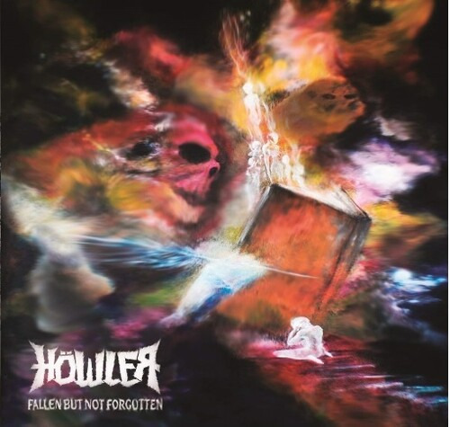 Höwler Fallen But Not Forgotten CD