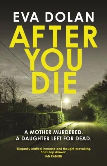 After You Die Av Eva Dolan