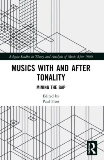 Musics With And After Tonality