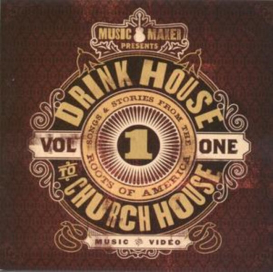 Diverse Artister  Music Maker  Drink House To Church House [european Import]  CD