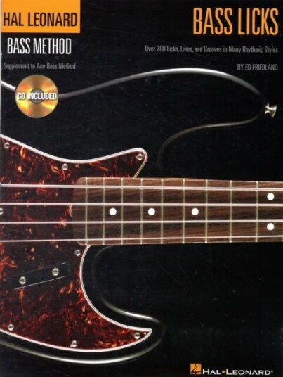 Hal Leonard Bass Method - Bass Licks Av Ed Friedland Hal Leonard Bass Method - Bass Licks Av Ed Friedland