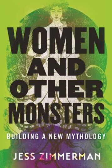 Women And Other Monsters Av Jess Zimmerman