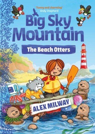 Big Sky Mountain: The Beach Otters Av Alex Milway Big Sky Mountain: The Beach Otters Av Alex Milway