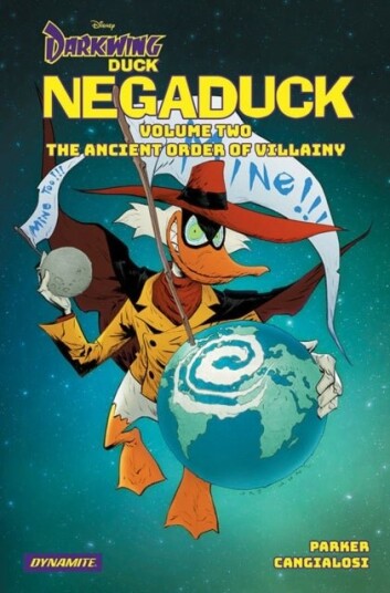 Darkwing Duck: Negaduck Vol 2: The Ancient Order Of Villainy Darkwing Duck: Negaduck Vol 2: The Ancient Order Of Villainy