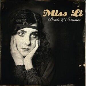 Bengans Miss Li - Beats & Bruises Bengans Miss Li - Beats & Bruises