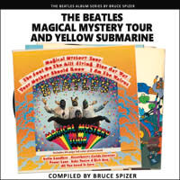 Spizer Bruce Magical Mystery Tour and Yellow Submarine Spizer Bruce Magical Mystery Tour and Yellow Submarine